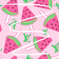 Boujee watermelon